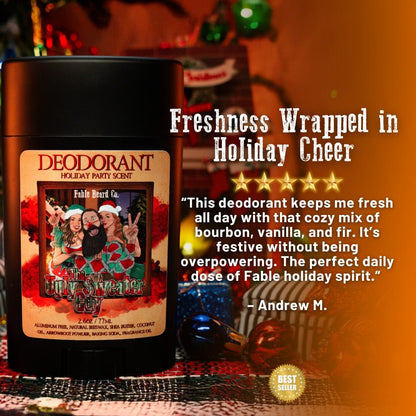 The Ugly Sweater Guy - Deodorant - Butterscotch Bourbon, Balsam Fir, and Vanilla Cookies
