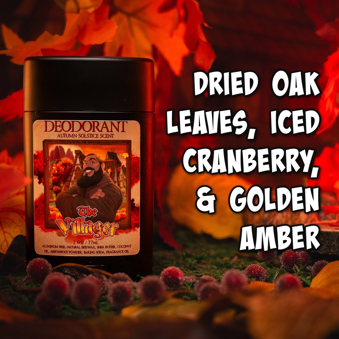 The Villager - Deodorant - Dried Oak Leaves, Iced Cranberry, Fall Air, and Golden Amber