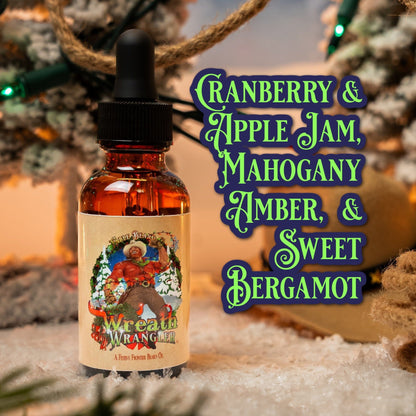 Wreath Wrangler - Beard Oil - Cranberry Jam, Mahogany Amber, Sweet Bergamot