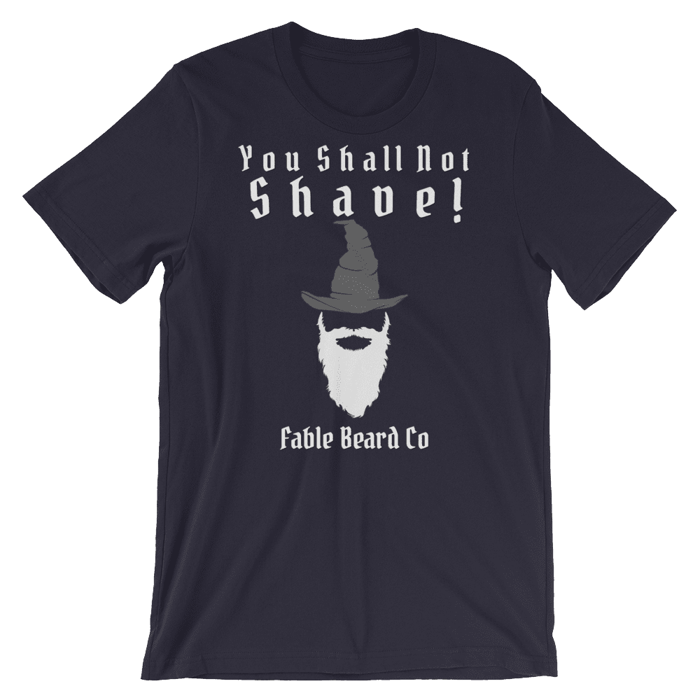 Fable Beard Co. Navy / S You Shall Not Shave Short-Sleeve Unisex T-Shirt