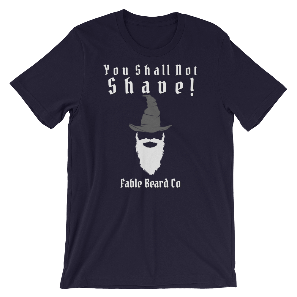 Fable Beard Co. Navy / XS You Shall Not Shave Short-Sleeve Unisex T-Shirt