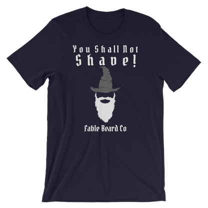 Fable Beard Co. Navy / XS You Shall Not Shave Short-Sleeve Unisex T-Shirt