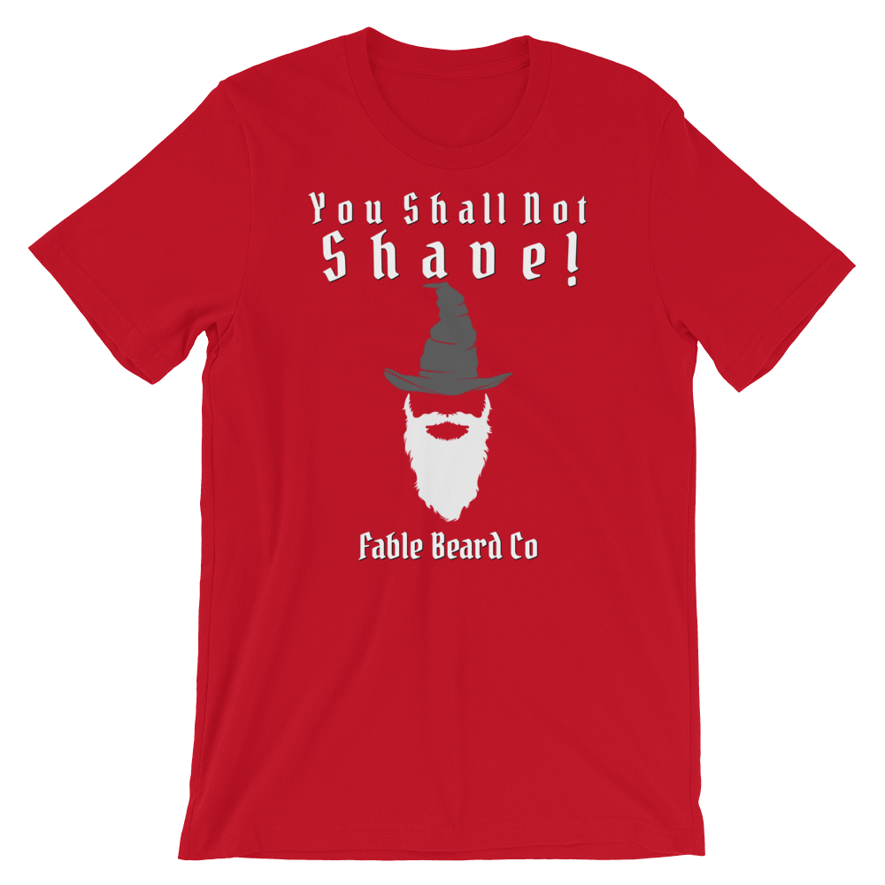 Fable Beard Co. Red / 3XL You Shall Not Shave Short-Sleeve Unisex T-Shirt