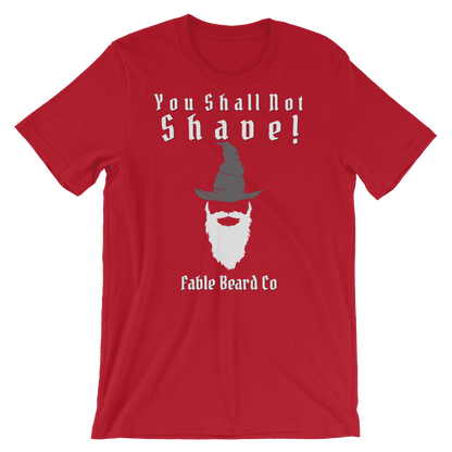 Fable Beard Co. Red / S You Shall Not Shave Short-Sleeve Unisex T-Shirt