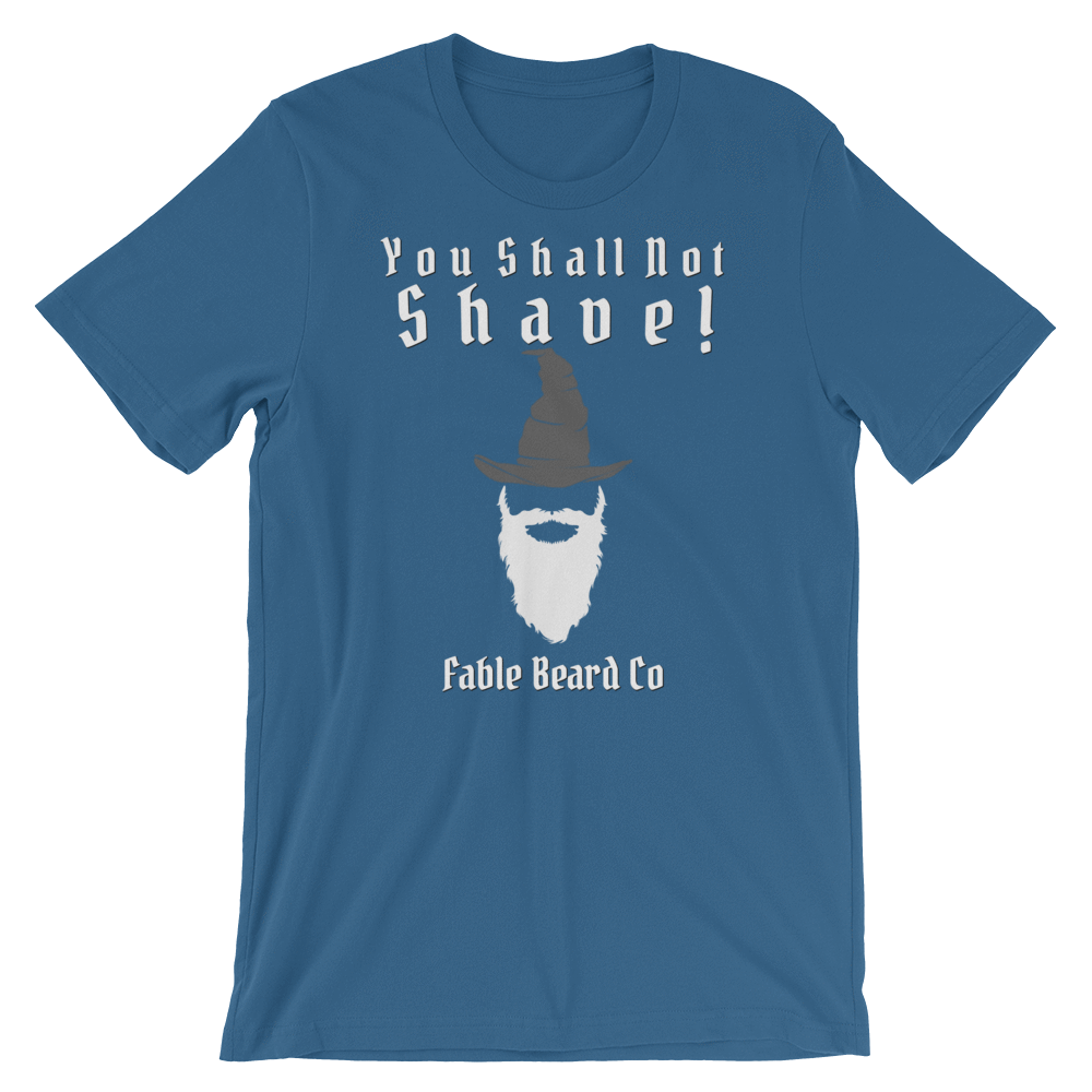 Fable Beard Co. Steel Blue / 3XL You Shall Not Shave Short-Sleeve Unisex T-Shirt