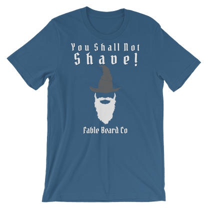 Fable Beard Co. Steel Blue / S You Shall Not Shave Short-Sleeve Unisex T-Shirt