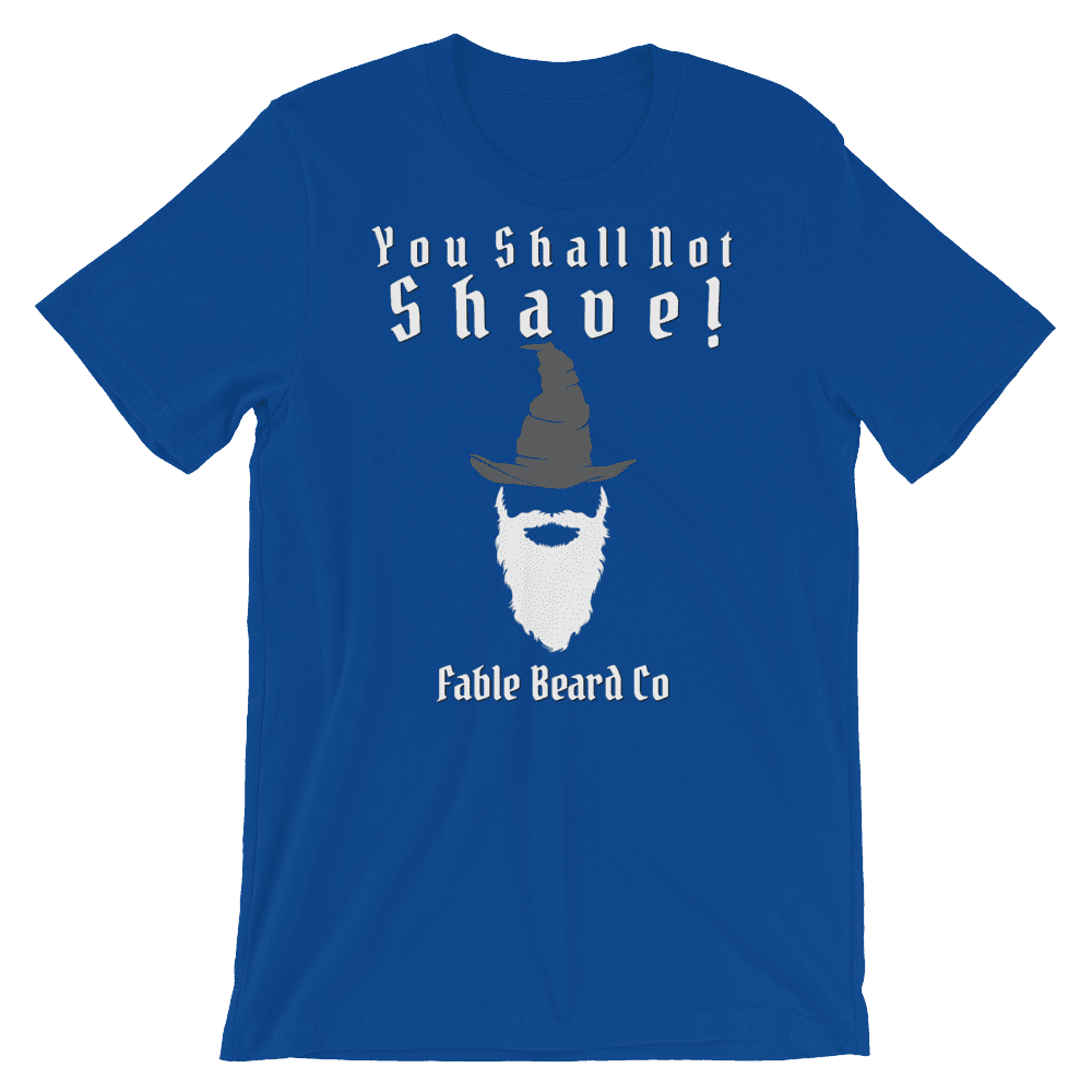 Fable Beard Co. True Royal / S You Shall Not Shave Short-Sleeve Unisex T-Shirt