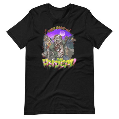 The Undead Unisex t-shirt